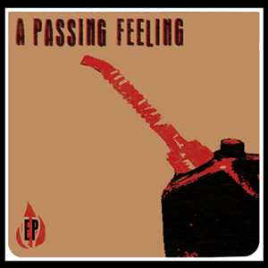 A Passing Feeling - Self Titled EP