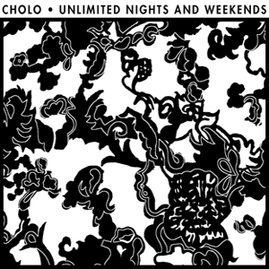 75OL-027 : Cholo - Unlimited Nights and Weekends