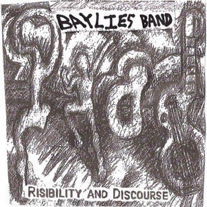75OL-038 : Baylies Band - Risibility and Discourse