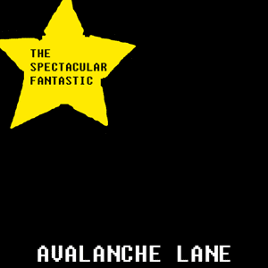 75OL-081 : The Spectacular Fantastic - Avalanche Lane