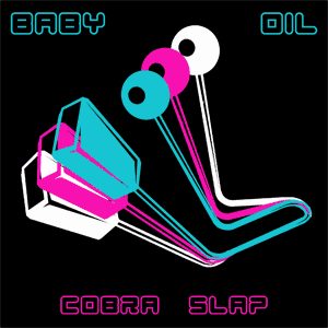75OL-155 : Baby Oil - Cobra Slap