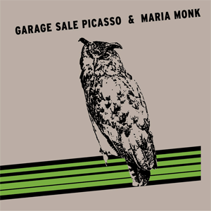 75OL-136 : Garage Sale Picasso / Maria Monk - Split EP